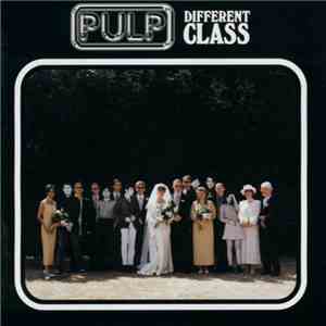 Pulp - Different Class flac download