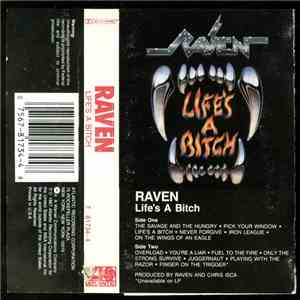 Raven  - Life's A Bitch flac download