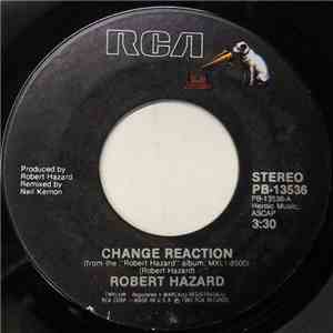 Robert Hazard - Change Reaction flac download