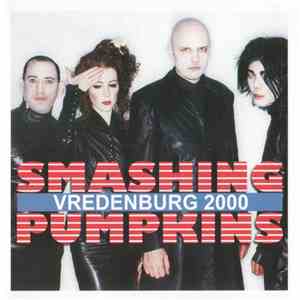Smashing Pumpkins - Vredenburg 2000 flac download