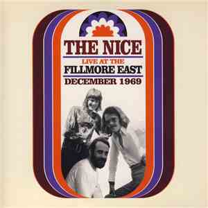 The Nice - Live At The Fillmore East December 1969 flac download