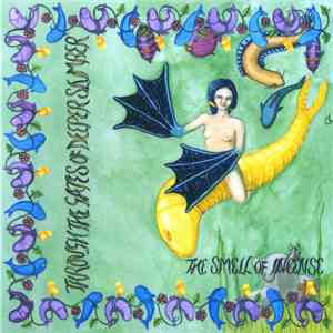 The Smell Of Incense - Through The Gates Of Deeper Slumber flac download