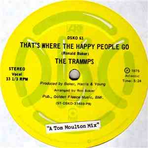 The Trammps - That's Where The Happy People Go flac download