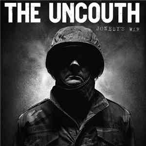 The Uncouth - Jonesy's War flac download
