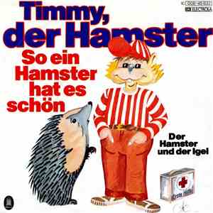 Timmy, der Hamster - So Ein Hamster Hat Es Schön flac download