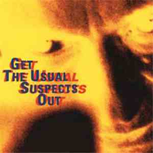 Various - Get The Usual Suspects Out flac download