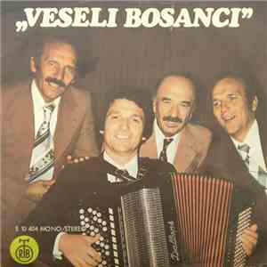 Veseli Bosanci - Evo Braće Iz Susjednog Sela flac download