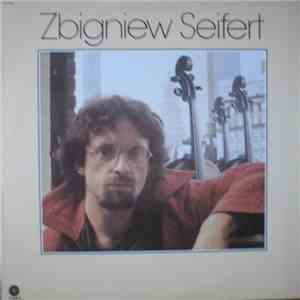 Zbigniew Seifert - Zbigniew Seifert flac download