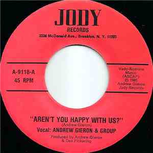 Andrew Gieron & Group - Aren't You Happy With Us? flac download