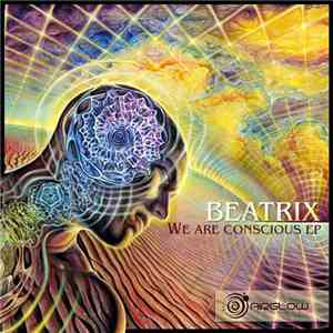 Beatrix  - We Are Conscious EP flac download