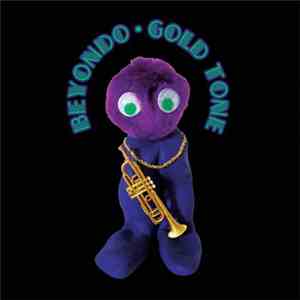 Beyondo - Gold Tone flac download