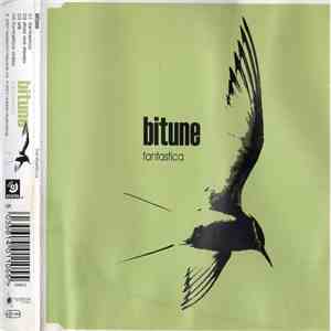Bitune - Fantastica flac download