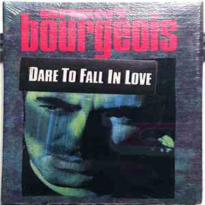 Brent Bourgeois - Dare To Fall In Love flac download