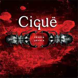 Ciguë - Phobia flac download