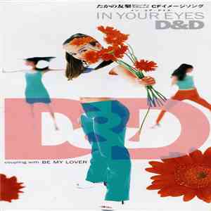 D&D  - In Your Eyes flac download