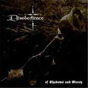 Disobedience  - Of Shadows And Mercy flac download