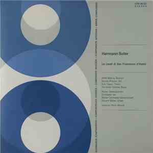 Hermann Suter - Le Laudi Di San Francesco D'Assisi flac download