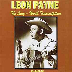 Leon Payne - The Lang-Worth Transcriptions flac download