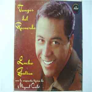 Lucho Gatica - Tangos Del Recuerdo flac download