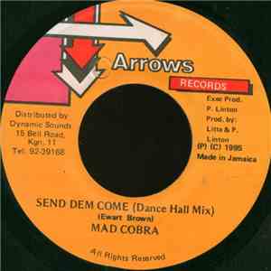 Mad Cobra - Send Dem Come flac download