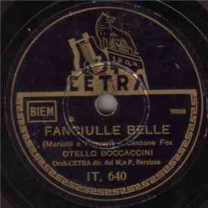 Otello Boccaccini / Unknown Artist - Fanciulle Belle / Serenata A Marirosa flac download