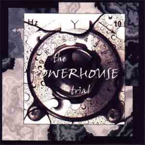 Powerhouse  - The Powerhouse Trial flac download
