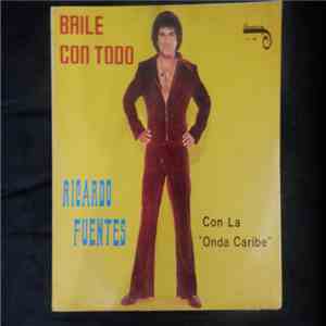 Ricardo Fuentes Con La Onda Caribe - Baile Con Todo flac download