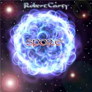 Robert Carty - Spore flac download
