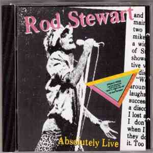 Rod Stewart - Absolutely Live flac download