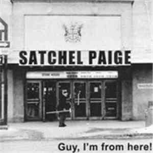 Satchel Paige - Guy, I'm From Here flac download