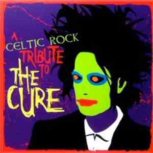 Seven Nations - A Celtic Rock Tribute To The Cure flac download