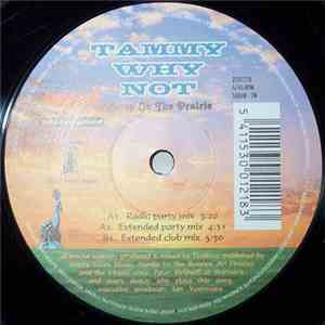 Tammy Why Not - Party On The Prairie flac download