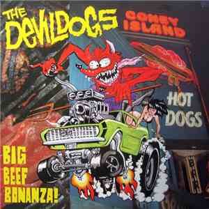 The Devil Dogs - Big Beef Bonanza! flac download