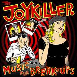 The Joykiller - Music For Break-Ups flac download