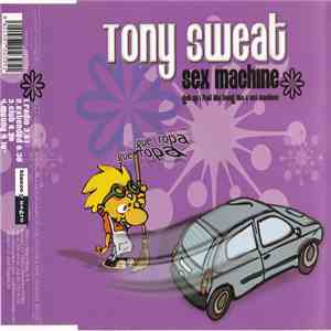 Tony Sweat - Sex Machine flac download