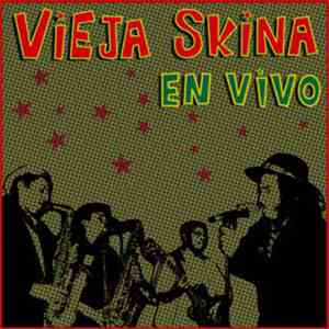 Vieja Skina - En Vivo flac download