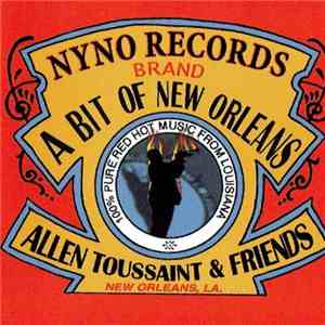 Allen Toussaint & Friends - A Bit Of New Orleans flac download