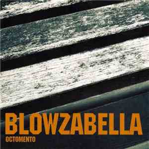 Blowzabella - Octomento flac download
