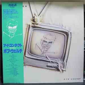 Bob Welch - Eye Contact flac download