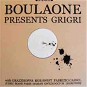 Boulaone - Presents Grigri flac download