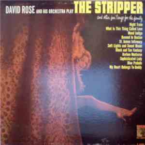 David Rose And His Orchestra - The Stripper And Other Fun Songs For The Family flac download