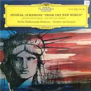 Dvořák / Berlin Philharmonic Orchestra • Herbert von Karajan - Dvorak: Symphony "From The New World" flac download