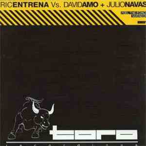 Eric Entrena vs. David Amo & Julio Navas - Feel The Force flac download