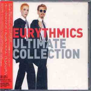 Eurythmics = ユーリズミックス - Ultimate Collection = アルティメット・コレクション flac download