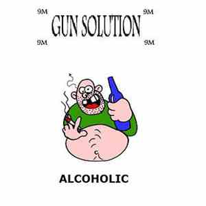 Gun Solution - Alcoholic flac download