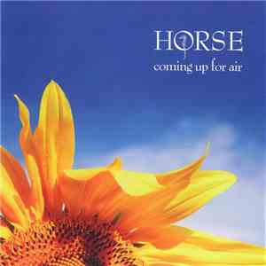 Horse - Coming Up For Air flac download