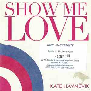 Kate Havnevik - Show Me Love flac download