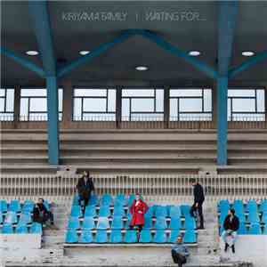 Kiriyama Family - Waiting For ... flac download