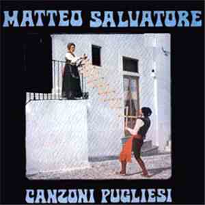 Matteo Salvatore - Canzoni Pugliesi flac download