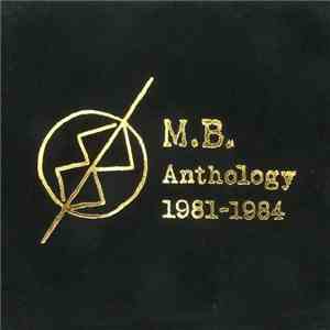 M.B. - Anthology 1981-1984 flac download